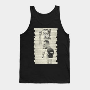 I'm Up There Tank Top